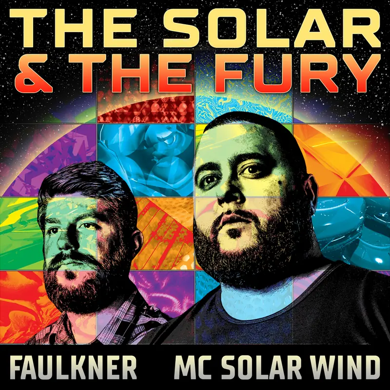 The Solar and the Fury cover art: Faulkner and MC Solar Wind over a stained-glass color mosaic